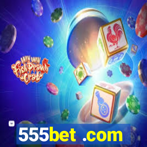 555bet .com